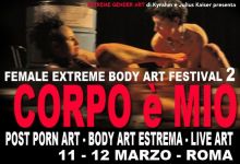 Corpo  mio: female extreme body art festival ii ediz.